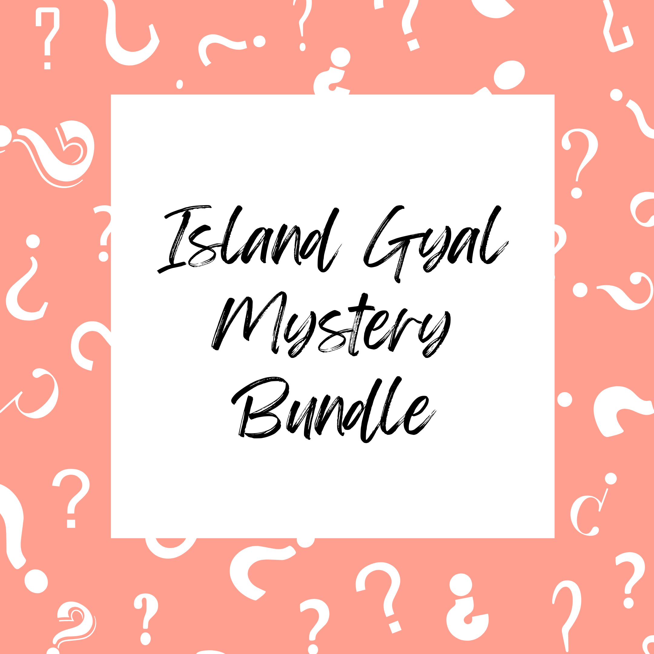 Island Gyal Mystery Bundle