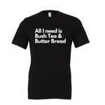 Load image into Gallery viewer, Bush Tea and Butter Bread Tshirt
