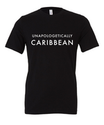 Load image into Gallery viewer, Unapologetically Caribbean Tee
