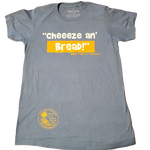 Load image into Gallery viewer, Cheeze an&#39; Bread Tee
