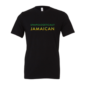 Unapologetically Jamaican Tee